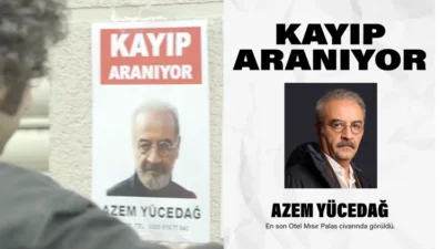 Yılmaz Erdoğan'ın canlandırdığı Azem Yücedağ için hazırlanan "Kayıp Aranıyor" ilanları