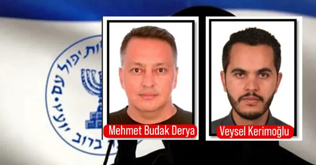 MİT'in İstanbul'daki operasyonuyla yakalanan MOSSAD casusları Mehmet Budak Derya ve