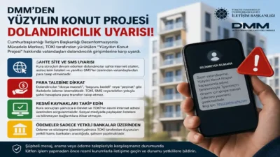 DMM, TOKİ’nin “Yüzyılın Konut Projesi” kura süreci devam ederken vatandaşları