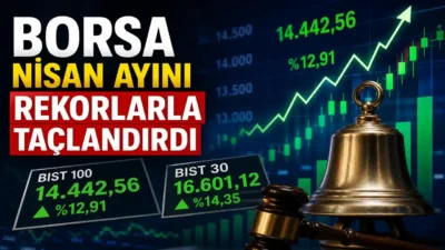 Borsa İstanbul’da BIST 100 ve BIST 30 endeksleri nisan ayında