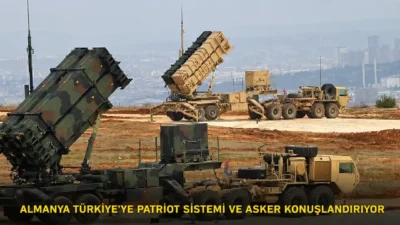 Almanya, NATO görevi kapsamında Türkiye’ye Patriot hava savunma sistemi ve