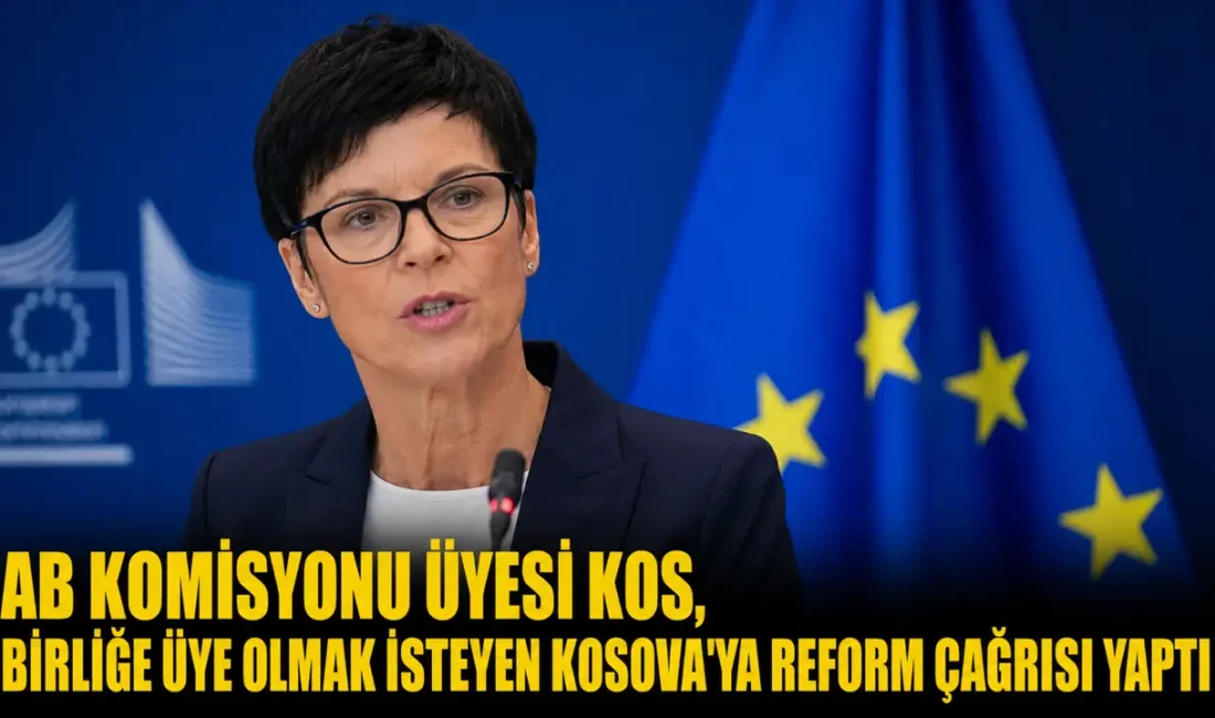 AB Komisyonu’nun Genişlemeden Sorumlu Üyesi Marta Kos, Kosova’nın Avrupa Birliği