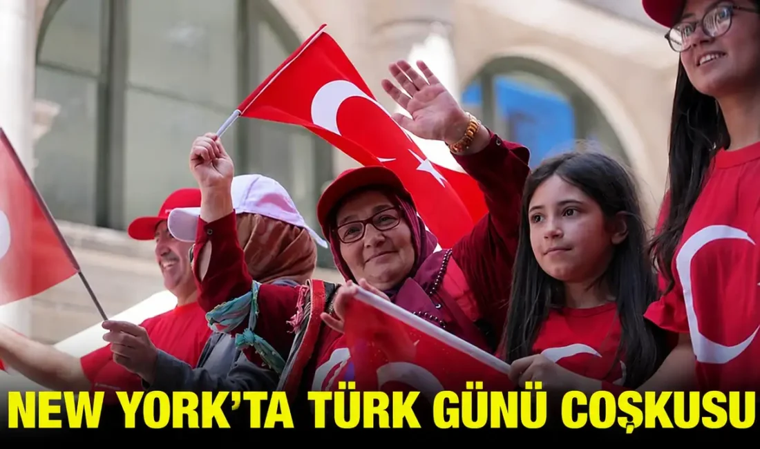 ABD’nin New York kentinde 43. Türk Günü Yürüyüşü düzenlendi. Etkinliklerde