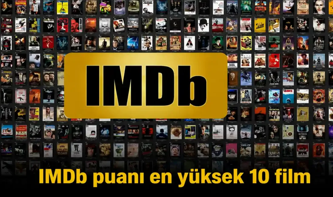IMDb’de milyonlarca kullanıcının oylarıyla oluşan “Top 250” listesi, sinema tarihinin